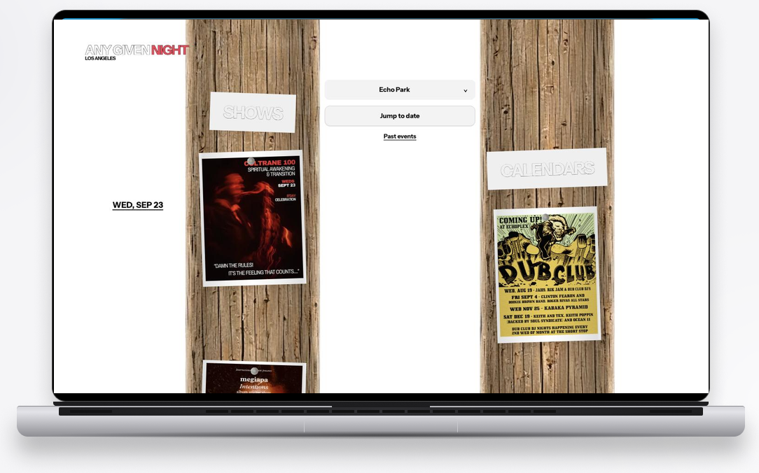Any Given Night on a MacBook: the Echo Park neighborhood page, with show posters pinned along two telephone poles