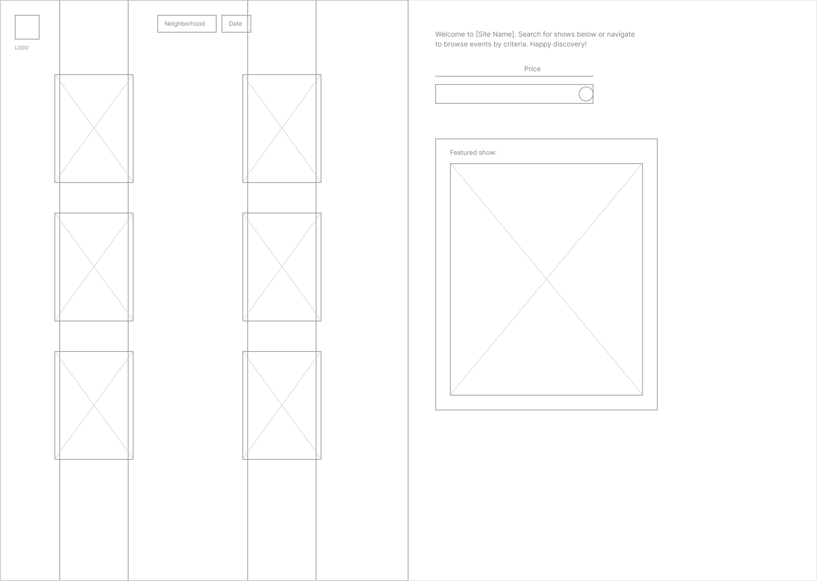 Low-fidelity desktop home wireframe: two vertical poster poles on the left, a welcome message with price filter and featured show panel on the right